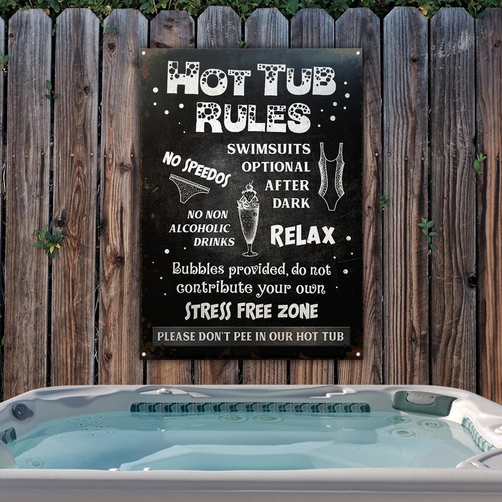 Hot Tub Stress Free Zone Customized Classic Metal Signs Teehall