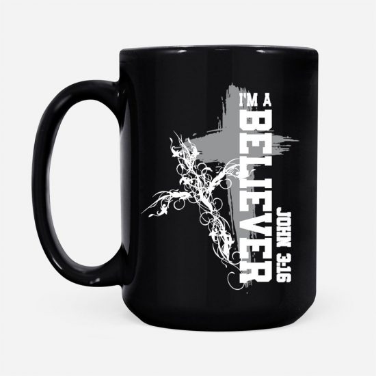 I Am A Believer John 316 Bible Verse Coffee Mug 2