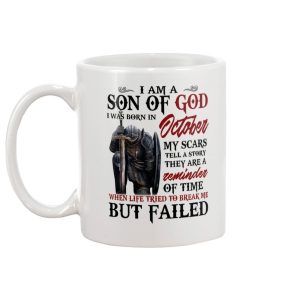 I Am A Son Of God I Was Born In October My Scars Tell A Story They Are A Reminder Of Time Mug 1