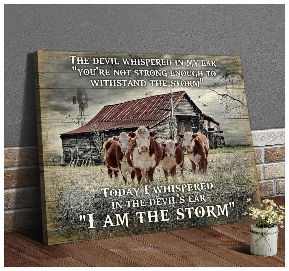 I-Am-The-Storm-Hereford-Cows-Canvas-Wall-Art-2 I Am The Storm Hereford Cows Canvas Wall Art 2