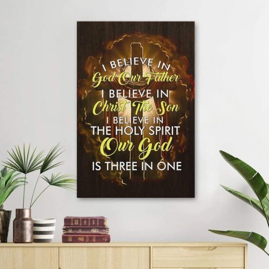 I Believe In God Our Father I Believe In Christ The Son Canvas Wall Art