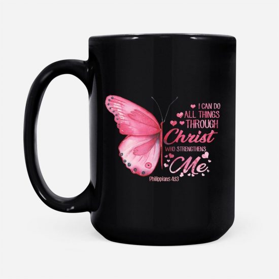 I Can Do All Things Through Christ Philippians 413 Butterfly Coffee Mug 2