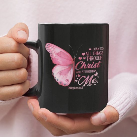 I Can Do All Things Through Christ Philippians 4:13 Butterfly Coffee Mug