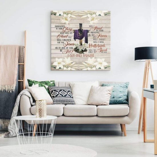 I Can Only Imagine Christian Song Lyrics Canvas Wall Art 1