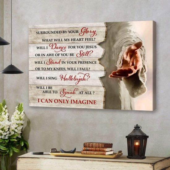 I Can Only Imagine Jesus Hands Wall Art Canvas