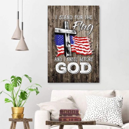 I Stand For The Flag And I Kneel Before God Christian Canvas Wall Art