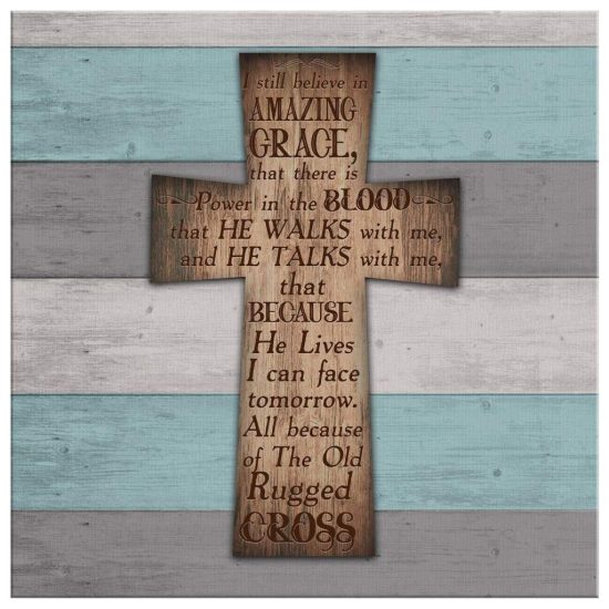 I Still Believe In Amazing Grace Cross Canvas Wall Art 2