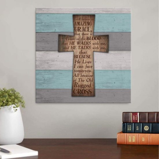 I Still Believe In Amazing Grace Cross Canvas Wall Art