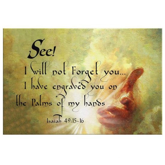 I Will Not Forget You Isaiah 4915 16 Bible Verse Wall Art Canvas 2
