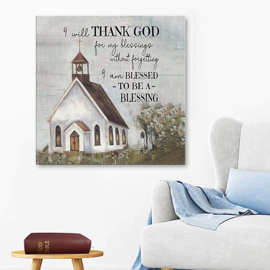 I Will Thank God Canvas Wall Art