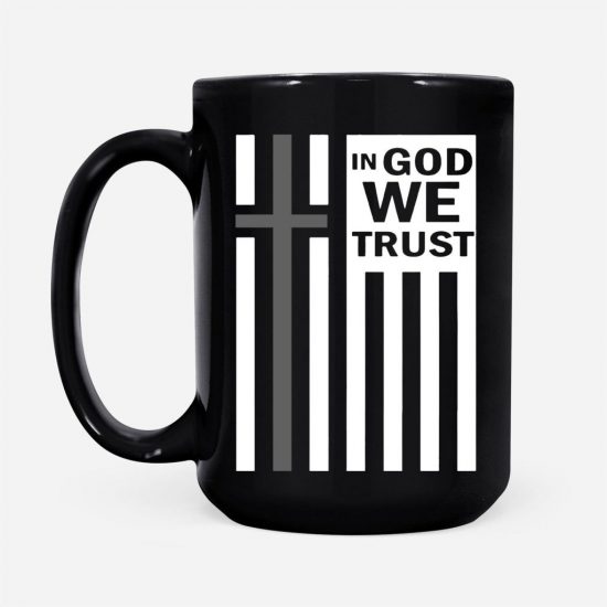 In God We Trust Coffee Mug 2