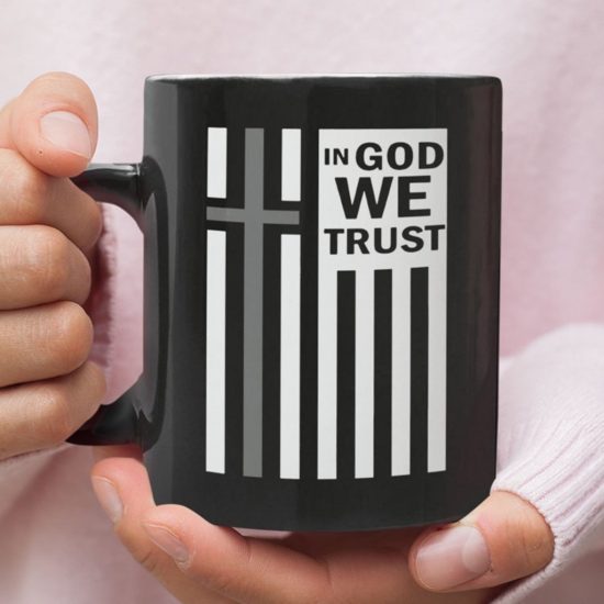 In God We Trust Coffee Mug