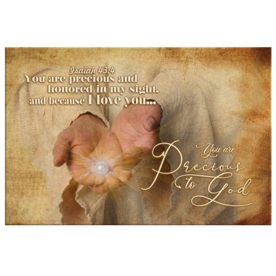 Isaiah 434 You Are Precious To God Bible Verse Canvas Wall Art 2