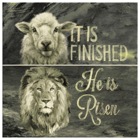 It Is Finished He Is Risen Canvas Wall Art Christian Wall Art 2