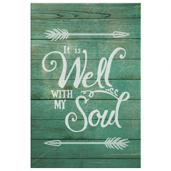 It Is Well With My Soul Canvas Wall Art 2 1