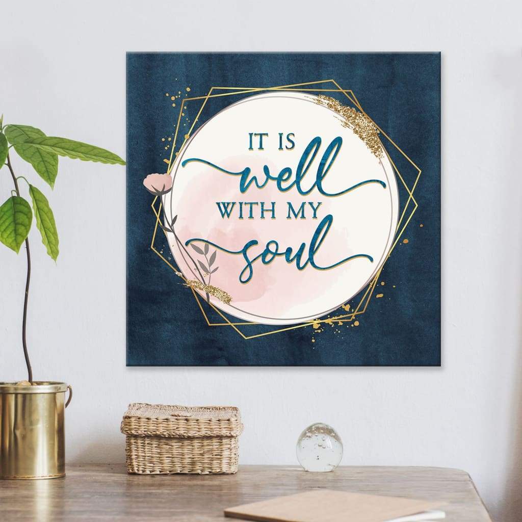 It Is Well With My Soul Christian Hymn Lyrics Canvas Wall Art
