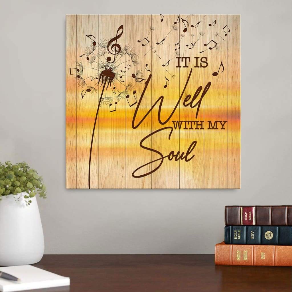 It Is Well With My Soul Christian Wall Art Canvas