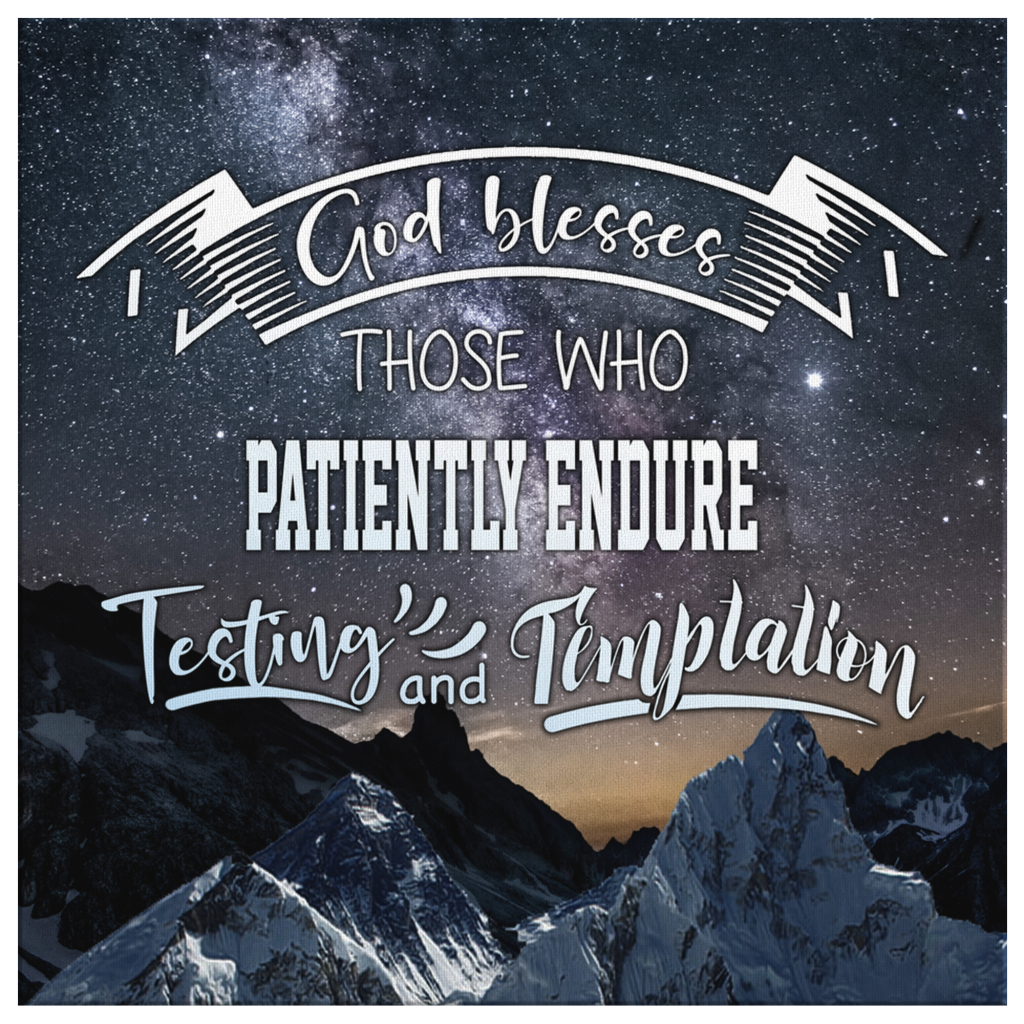 James-112-God-Blesses-Those-Who-Patiently-Endure-Canvas-Wall-Art-2 James 112 God Blesses Those Who Patiently Endure Canvas Wall Art 2