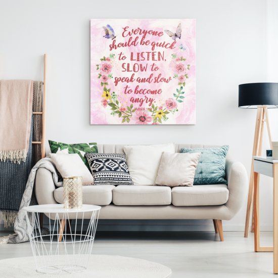 Slow To Speak And Slow To Become Angry Canvas Wall Art