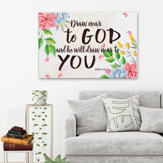 James 4:8 Draw Near To God And He Will Draw Near To You Canvas Wall Art
