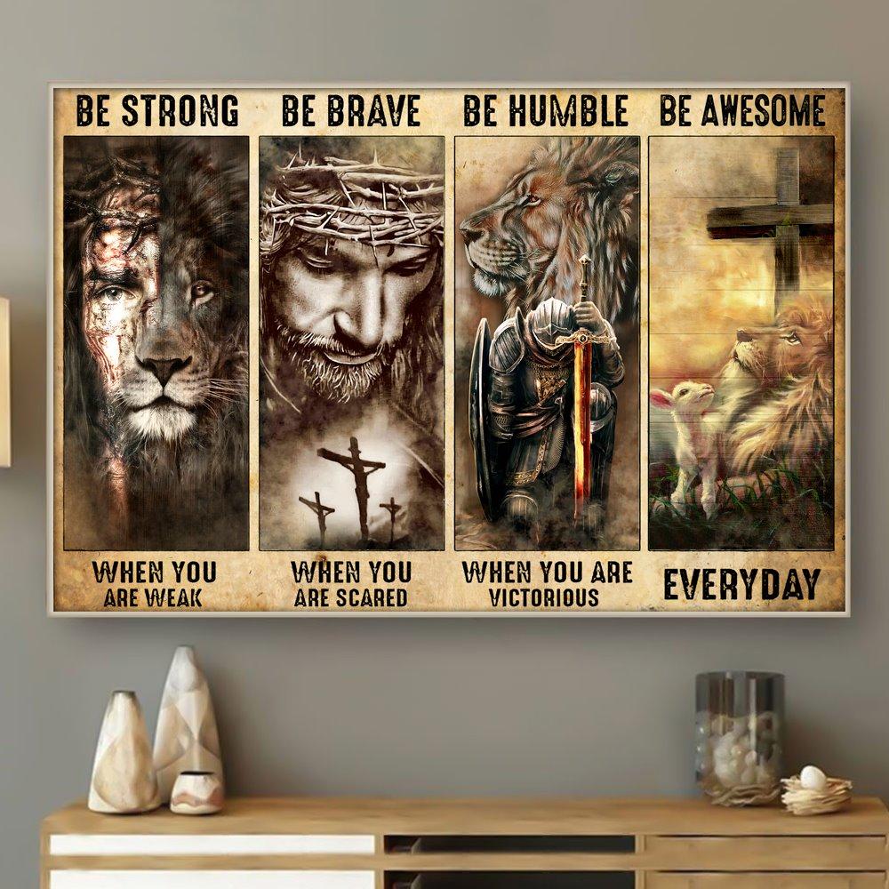 Jesus Christ Canvas, Christian Wall Art, Jesus Is Risen, Be Strong Be Brave Canvas