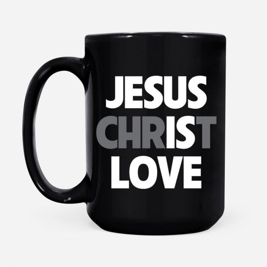 Jesus Christ Love Coffee Mug 2