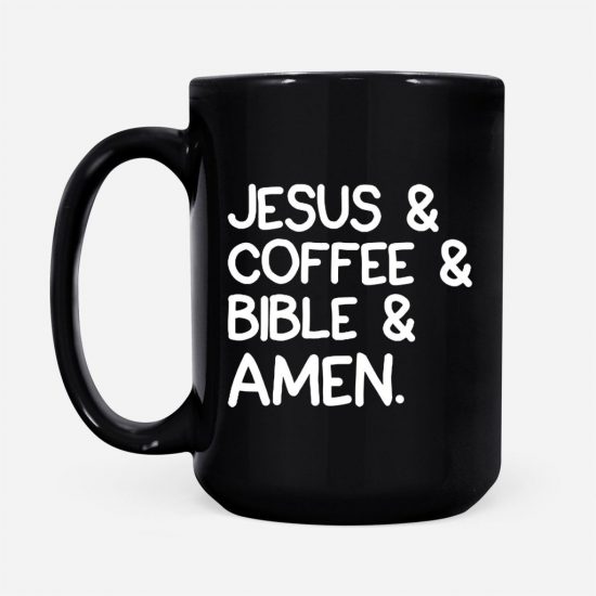 Jesus Coffee Bible Amen Coffee Mug 2