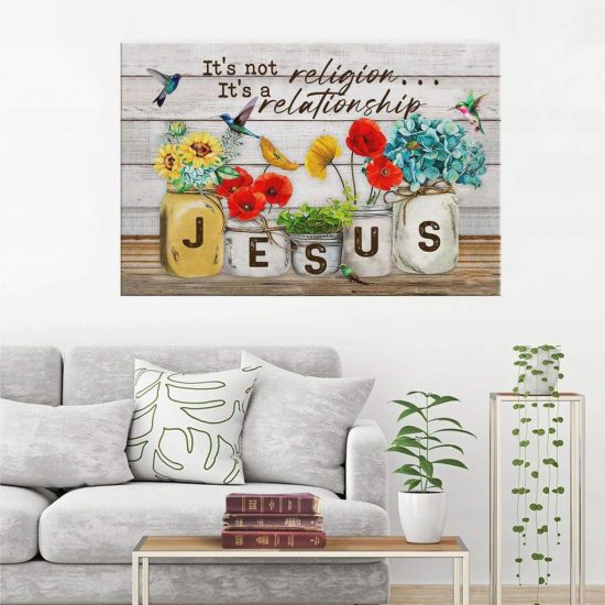 Jesus It'S Not Religion Its A Relationship Canvas Wall Art