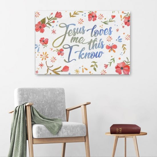 Jesus Loves Me This I Know Canvas Wall Art