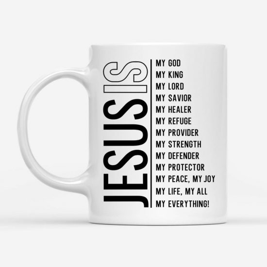 Jesus My Lord My God My All Christian Coffee Mug 1