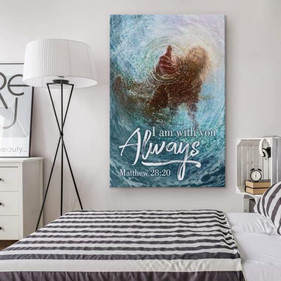Matthew 28:20 I Am With You Always Wall Art Canvas