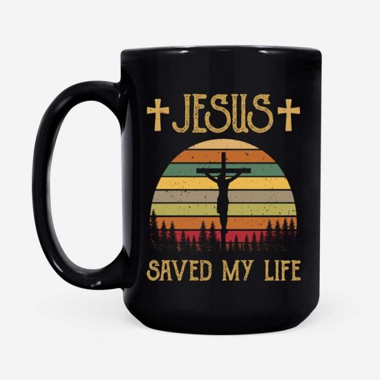 Jesus Saved My Life Coffee Mug 2