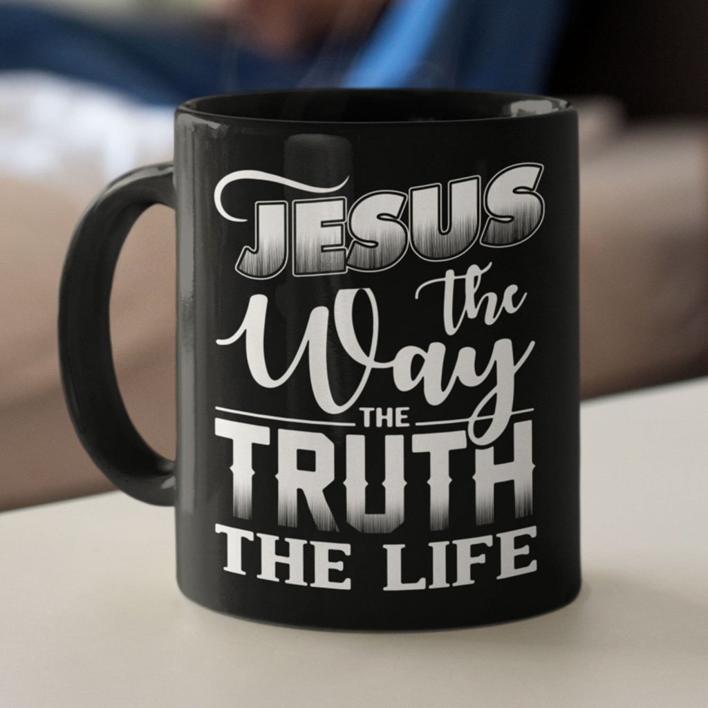 Jesus The Way The Truth The Life Coffee Mug