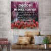 John 14:27 Peace I Leave With You; My Peace I Give You Canvas Wall Art