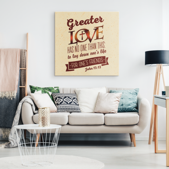 John 1513 Greater Love Has No One Than This Canvas Wall Art 1
