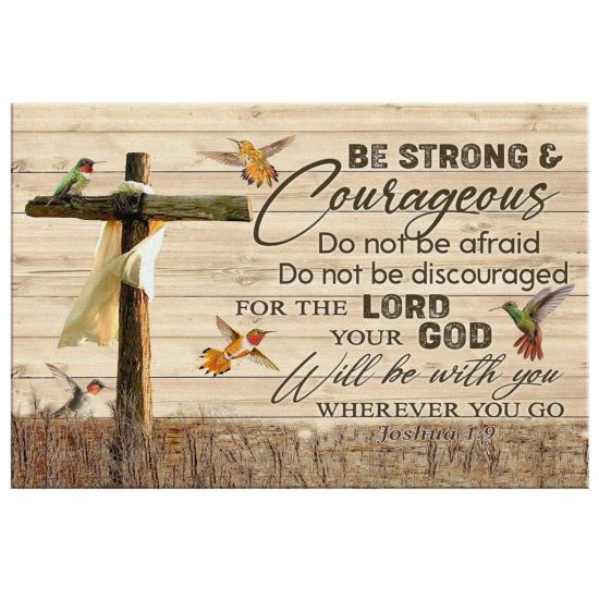 Joshua 19 Be Strong And Courageous Canvas Wall Art 2