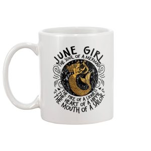 June Girl The Soul Of A Mermaid The Fire Of Lioness Mug 1