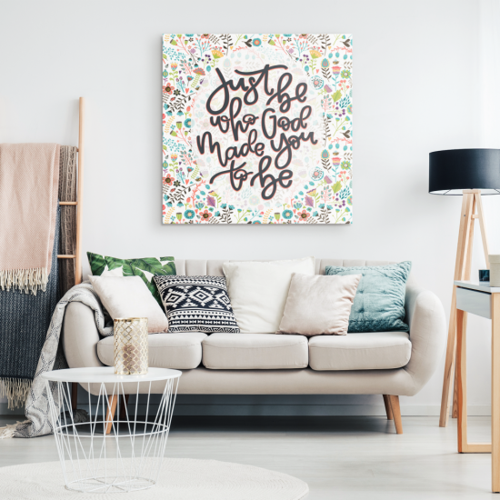 Just Be Who God Made You To Be Canvas Wall Art 1