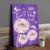Just Pray Butterflies And Dandelions Wall Art Canvas