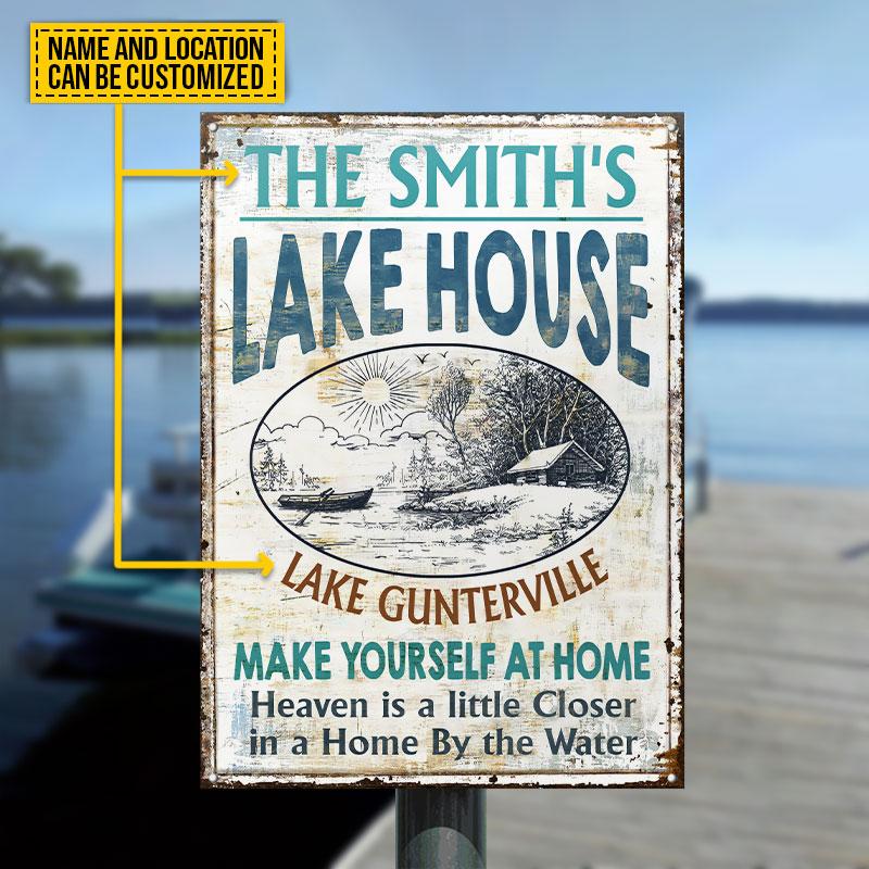 Lake House Make Yourself At Home By The Water Custom Classic Metal Signs