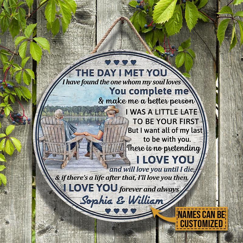 Lake Old Couple The Day I Met Custom Wood Circle Sign