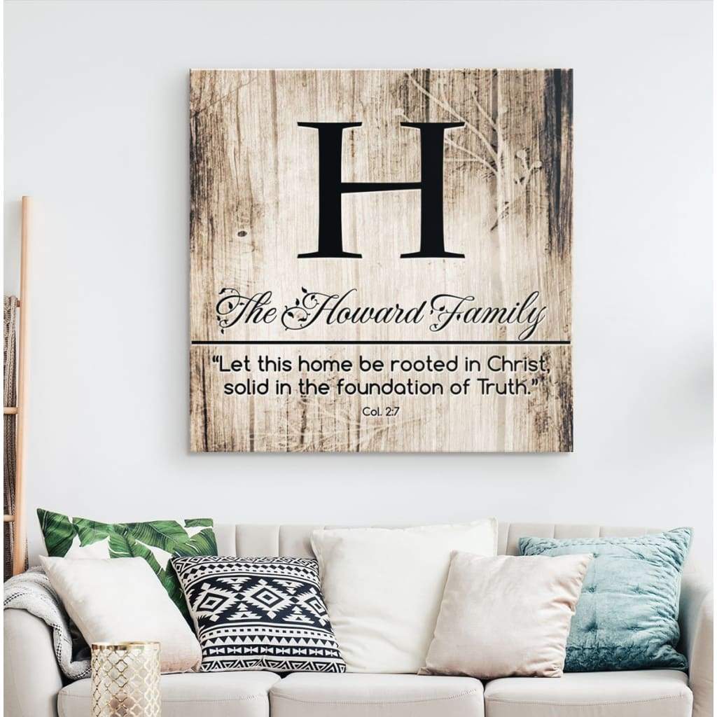 Let-This-Home-Be-Rooted-In-Christ-Custom-Family-Name-Canvas-Wall-Art-2 Let This Home Be Rooted In Christ Custom Family Name Canvas Wall Art 2