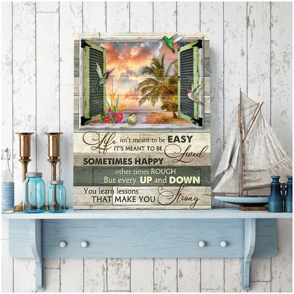 It'S Meant To Be Lived Hummingbird Beach House Window Canvas Prints Wall Art Decor