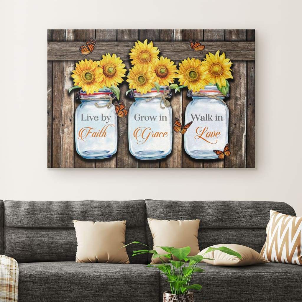 Live-By-Faith-Grow-In-Grace-Walk-In-Love-Canvas-Wall-Art-1 Live By Faith Grow In Grace Walk In Love Canvas Wall Art 1