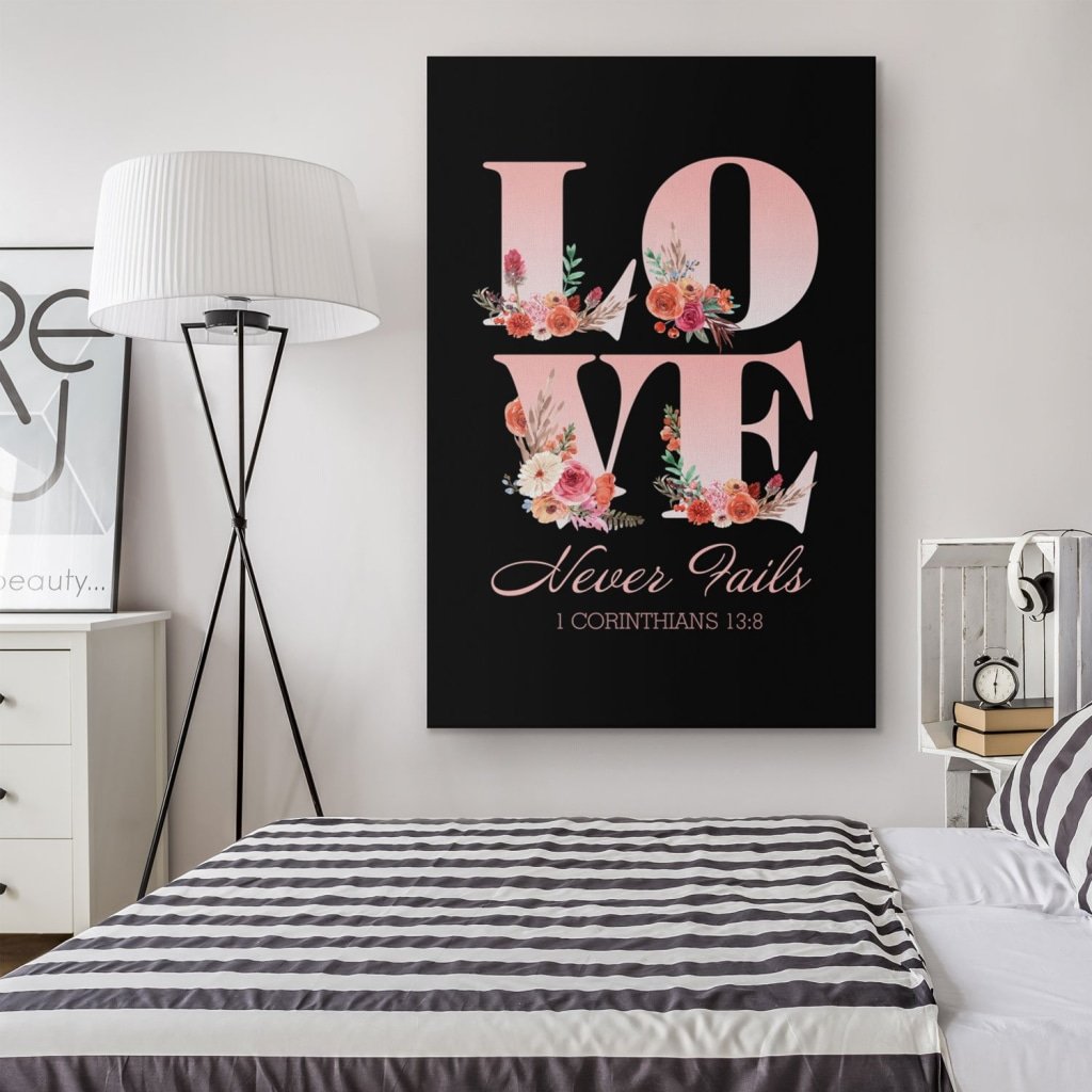 Love-Never-Fails-1-Corinthians-138-Canvas-Wall-Art-1 Love Never Fails 1 Corinthians 138 Canvas Wall Art 1 1