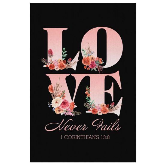 Love Never Fails 1 Corinthians 13:8 Canvas Wall Art 2 Love Never Fails 1 Corinthians 138 Canvas Wall Art 2 1
