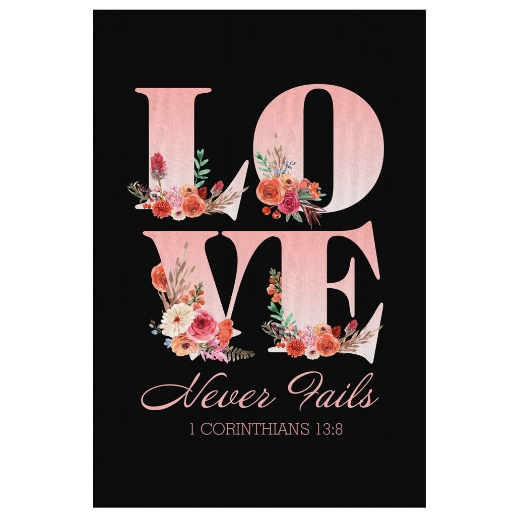 Love-Never-Fails-1-Corinthians-138-Canvas-Wall-Art-2 Love Never Fails 1 Corinthians 138 Canvas Wall Art 2 1