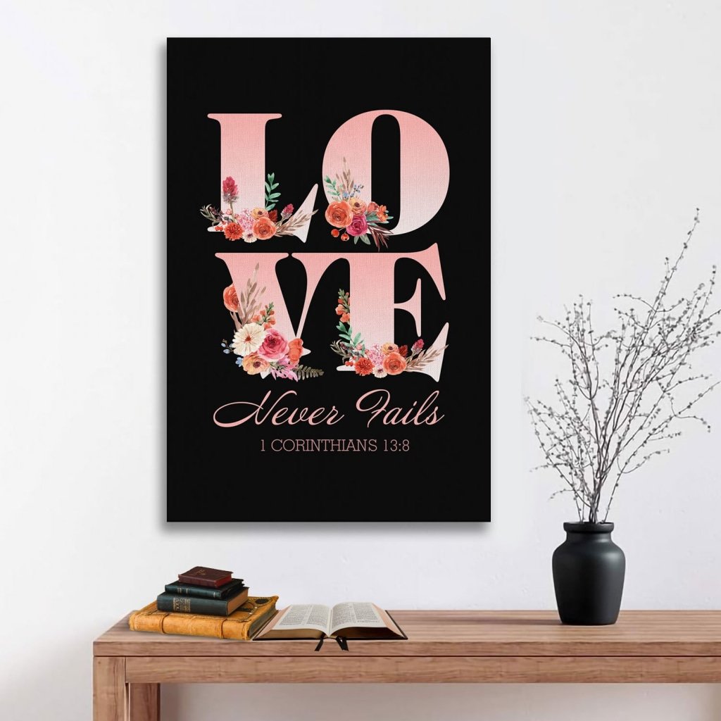 Love-Never-Fails-1-Corinthians-138-Canvas-Wall-Art Love Never Fails 1 Corinthians 13:8 Canvas Wall Art