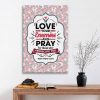 Love Your Enemies And Pray For... Matthew 5:44 Canvas Wall Art