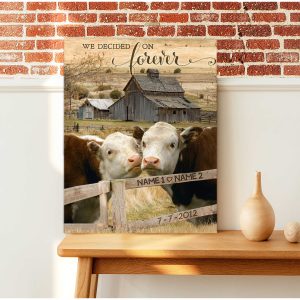 Loving Hereford Cows And Barn We Decided On Forever Custom Name And Date Personalized Custom Canvas Prints Wall Art Decor 1